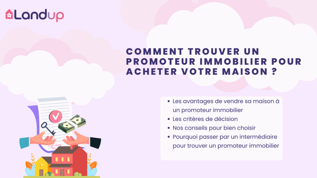 Comment trouver un promoteur immobilier, Landup votre partenaire de confiance pour vendre