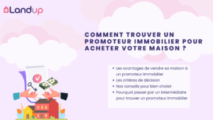 Comment trouver un promoteur immobilier pour acheter votre maison ?