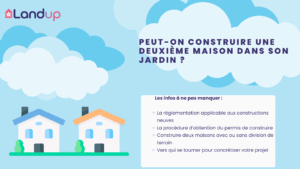 Peut-on construire une deuxième maison dans son jardin ?