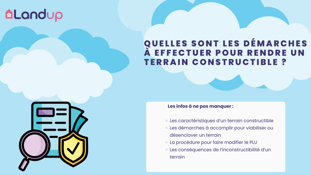 Démarches pour rendre un terrain constructible, Landup