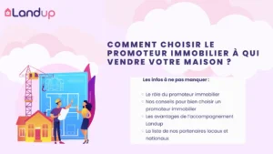Promoteur immobilier : comment faire le bon choix ?