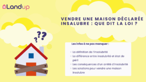 Vendre une maison déclarée insalubre : que dit la loi ?