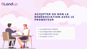 Accepter la renégociation avec un promoteur : bonne ou mauvaise idée ?