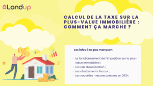 Calcul de la taxe sur la plus-value immobilière : Comment ça marche ?