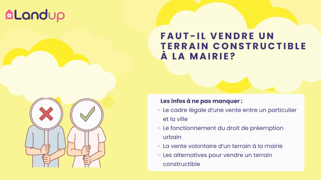 Vendre son terrain à la mairie, bonne ou mauvaise idée, Landup