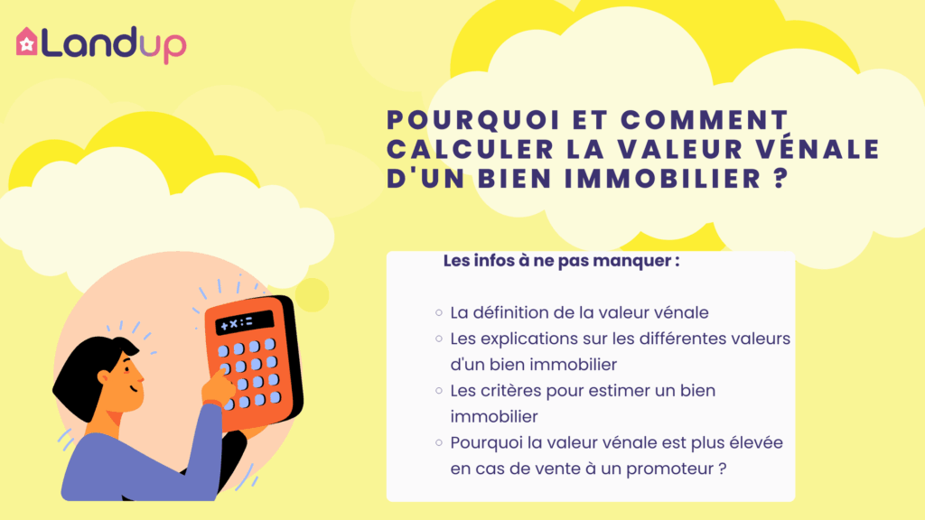 Estimation de la valeur vénale d’un terrain constructible ou bâti pour vendre à un promoteur immobilier – Landup