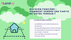 Division foncière : comment vendre une partie de votre terrain ?