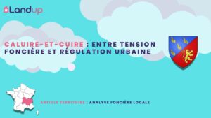 Caluire-et-Cuire : entre tension foncière et régulation urbaine