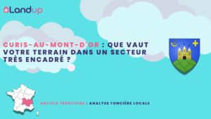 Curis-au-Mont-d’Or : que vaut votre terrain dans un secteur très encadré ?
